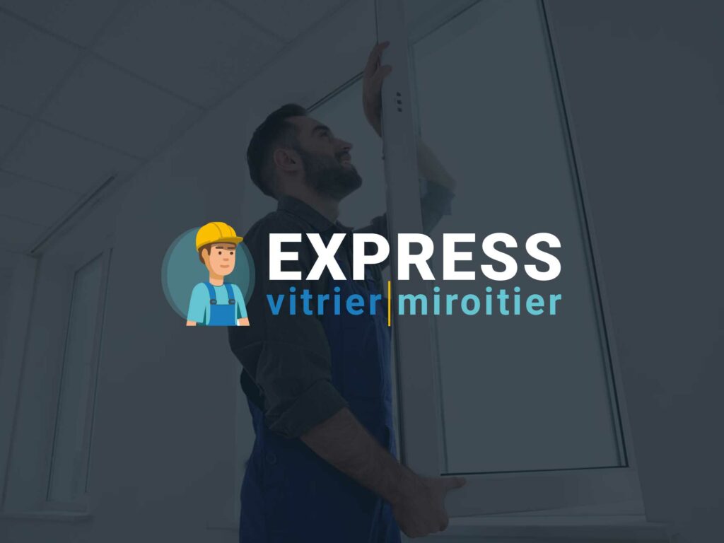 Express vitrier par YOUGE